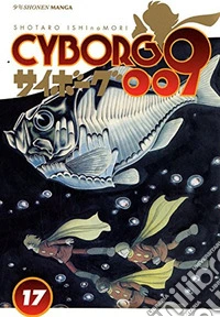 Cyborg 009. Vol. 17 libro