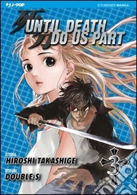 Until Death do us part. Vol. 3 libro
