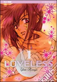 Loveless. Vol. 1 libro