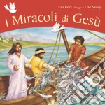 I miracoli di Gesù libro