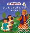 La mia piccola storia della pecorella smarrita. Ediz. illustrata libro