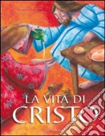 La vita di Cristo libro