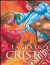 La vita di Cristo libro di Davies Rhona