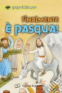 Finalmente è Pasqua!