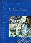 Dio alla ricerca dell'uomo. Dialogo tra arte e fede nel mondo contemporaneo libro