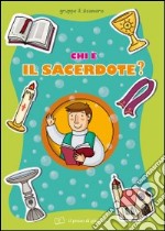 Chi è il sacerdote? libro