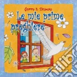 Le mie prime preghiere libro