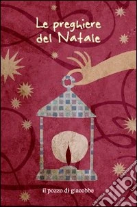 Le preghiere del Natale libro