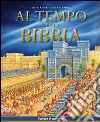 Al tempo della Bibbia libro