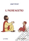 Il Padre nostro libro