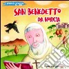 San Benedetto da Norcia libro