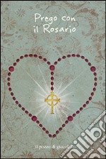 Prego con il rosario libro