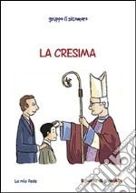 La Cresima libro