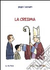 La Cresima libro