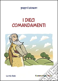 I dieci comandamenti