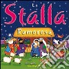 La stalla rumorosa. Ediz. illustrata libro di Godfrey Jan