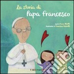 La storia di papa Francesco