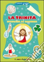 La trinità spiegata ai bambini libro