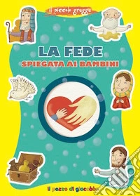 La fede spiegata ai bambini. Il piccolo gregge