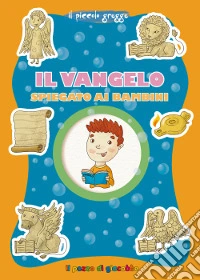 Il Vangelo spiegato ai bambini. Il piccolo gregge
