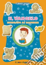 Il Vangelo spiegato ai bambini. Il piccolo gregge libro