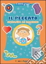 Il peccato spiegato ai bambini. Il piccolo gregge