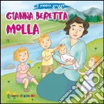 Gianna Beretta Molla. Il piccolo gregge libro