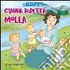 Gianna Beretta Molla. Il piccolo gregge libro