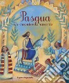 Pasqua. Un incantevole racconto libro di Joslin Mary