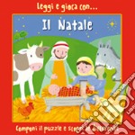 Leggi e gioca con... il Natale. Ediz. illustrata libro