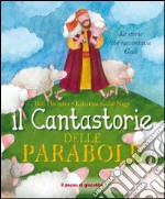 Il cantastorie delle parabole libro