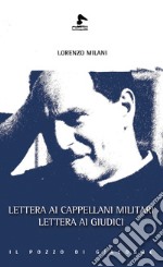 Lettera ai cappellani militari. Lettera ai giudici libro