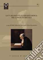 Letture devote ed esegesi critica nel lungo XIX secolo libro