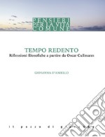 Tempo redento. Riflessioni filosofiche a partire da Oscar Cullmann