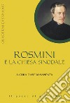 Rosmini e la Chiesa sinodale libro di Sapienza P. (cur.)