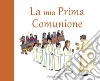 La mia prima comunione libro