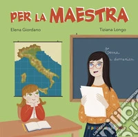 Per la maestra libro