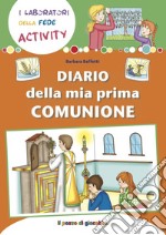 Diario della mia Prima Comunione