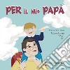 Per il mio papà libro