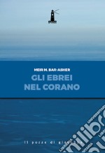 Gli ebrei nel corano libro