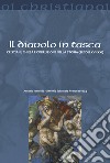 Il Diavolo in tasca. Cristiani, chiesa e corruzione nella storia (secoli XVI-XXI) libro