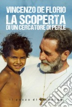 La scoperta di un cercatore di perle