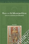 Rocco di Montpellier. Storia e agiografia del santo pellegrino libro