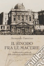 Il Sinodo fra le macerie. Analisi storica e pastorale delle costituzioni napoletane del 1941