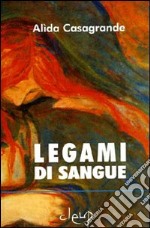 Legami di sangue libro