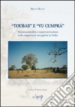 «Toubab» e «Vu cumprà». Transnazionalità e rappresentazioni nelle migrazioni senegalesi in Italia