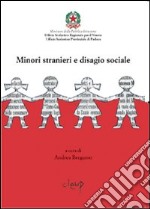 Minori stranieri e disagio sociale libro