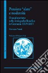 Pensiero alato e modernità. Il neoplatonismo nella storiografia filosofica in Germania (1559-1807) libro