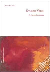 English verbs. A practical grammar