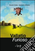 Vallatio furioso libro